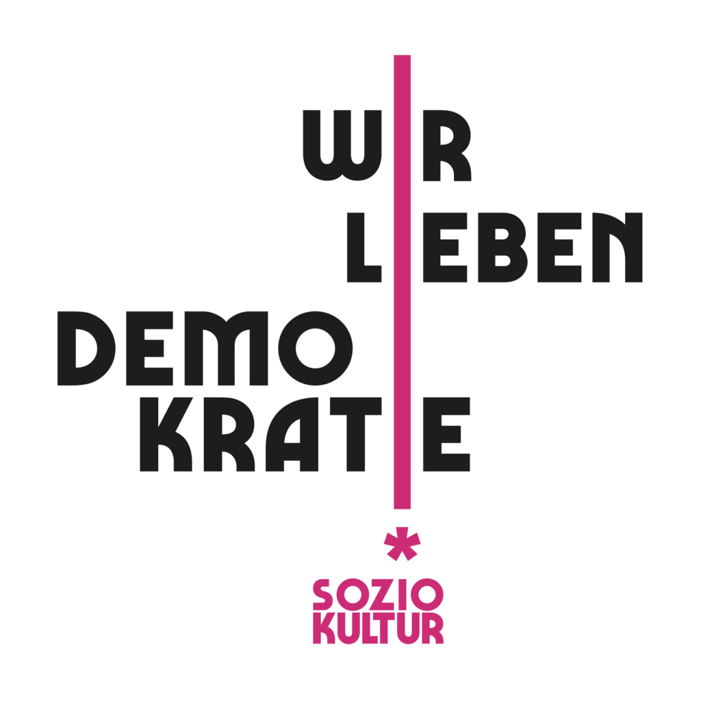Wir lieben Demokratie – Soziokultur